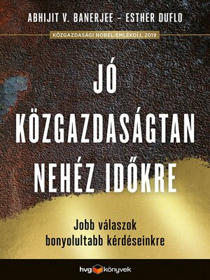 cover image of Jó közgazdaságtan nehéz időkre